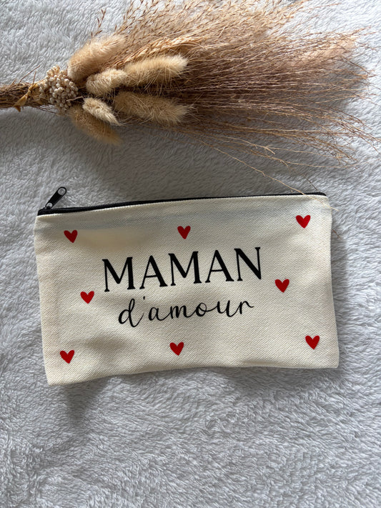 Trousse - Maman d’amour
