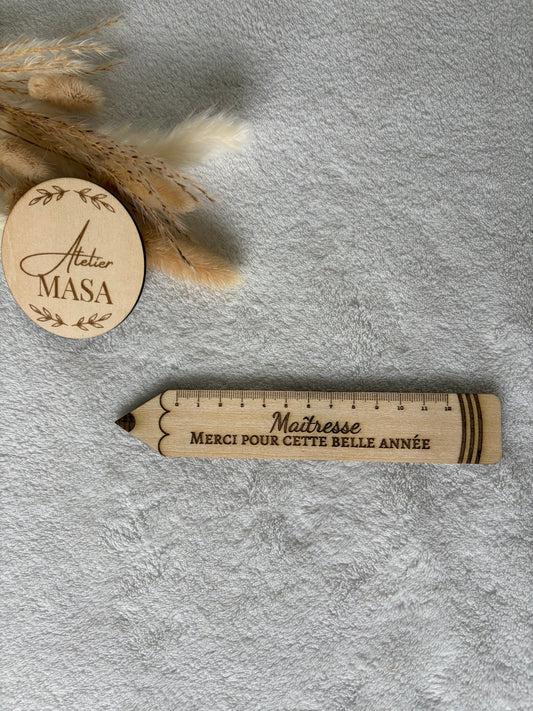 Règle crayon bois personnalisée gravure laser - Cadeau maîtresse